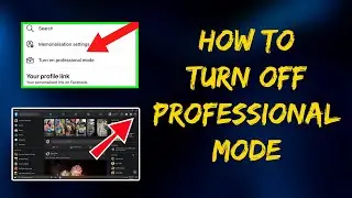 How to Turn OFF Professional Mode in Facebook (FULL GUIDE) 2026