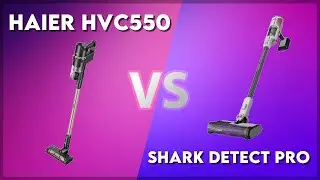 Haier HVC550 vs Shark Detect Pro Technical Comparison