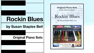 Rockin' Blues | Original Piano Solo by Susan Staples Bell