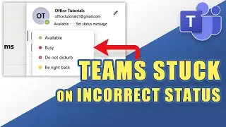 FIX: MS Teams - Stuck on Wrong Status (e.g. 