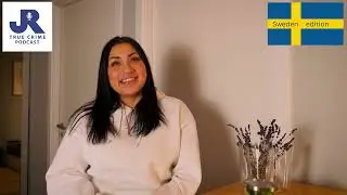 Min systerson blev m&ouml;rdad p&aring; &ouml;ppen gata i Stockholm- JR True Crime -podcast Sweden- (Fin, subtitles)