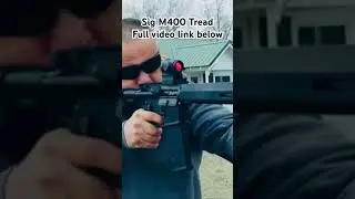Check out our full review of the Sig Sauer M400 Tread.