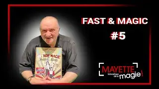 FAST & MAGIC #5