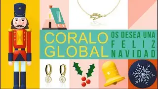 Coralo Global Christmas Navidad 2021/2022