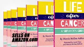 LIFE AFTER CANCER by Marcia McGee Ashford