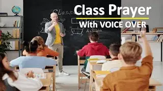 1Opening Prayer for Class , Prayer Online Class with Voice Over, Class Prayer with Voice Over