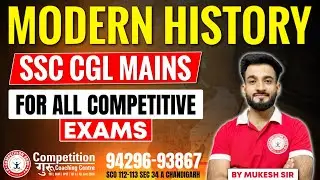 Modern History for SSC CGL Mains &ndash; Complete Crash Course for All Competitive Exams 🔥