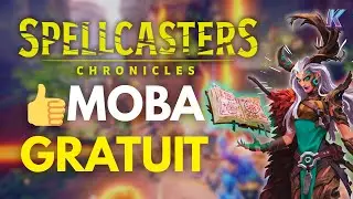 SPELLCASTERS CHRONICLES ☄️ Nouveau MOBA GRATUIT