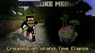 Creating a cool floating island Time Elapse