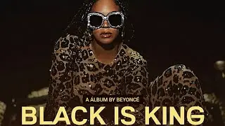 Beyonc&eacute; - Black Is King (Full Album)