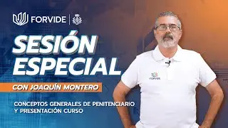 Presentación Forvide y Conceptos Generales Penitenciarios