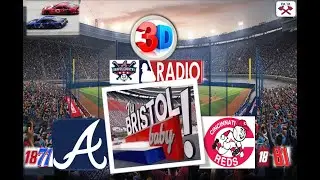ATLANTA BRAVES vs CINCINNATI REDS BRISTOL 3D LIVE Stream | Braves Country Play-By-Play Watch Party