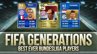 FIFA Generations | Best Ever Bundesliga Players! w/ Robben, Rib&eacute;ry & Lewandowski!