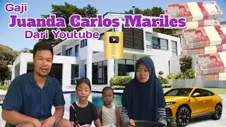 Terbaru Gaji YouTube Juanda Carlos Mariles 🤑💵💸