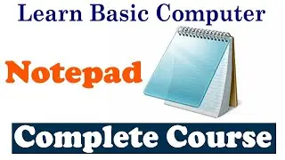 How to use Ms Notepad in computer ll  Microsoft Notepad complete tutorial