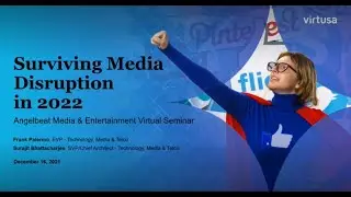 Virtusa - Surviving Media Industry Disruption in 2022