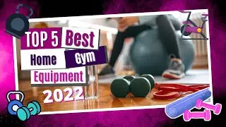 Top 5: The Best Must-Have Home Gym Equipment: A Guide to Building Your Perfect Workout Space| 2023