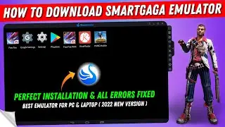 How to Download and Install Smartgaga Emulator for PC | Download New Smartgaga Version 2022