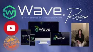 Wave Review 🧨CUSTOM BONUSES🧨!!