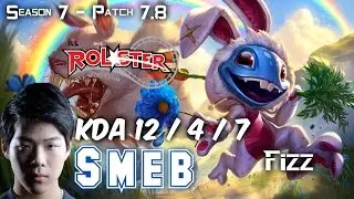 KT Smeb FIZZ vs KENNEN Top - Patch 7.8 KR Ranked