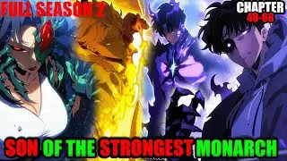 ANG ANAK NG PINAKAMALAKAS NA MONARCH, SOLO LEVELING RAGNAROK, FULL SEASON 2 CHAPTER 48-68