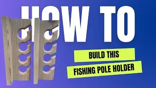 Fishing Pole Rack | Fly Fishing Rod Holder | Building a Fishing Pole Storage | Woodworking | Project