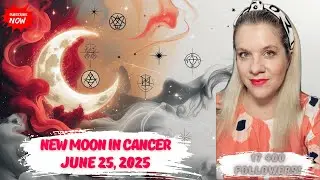 JUNE 25, 2025 NEW MOON IN CANCER-ENERGIES OF ASTROSE EVENT #NEWMOON #HOROSCOPE #ASTROLOGY #ELENAMINA