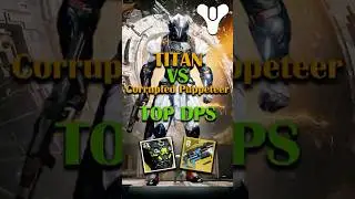 TOP DPS - Titan VS Corrupted Puppeteer / Destiny 2