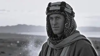 T.E. Lawrence and the Battle of Aqaba: Lawrence of Arabia's Desert Triumph