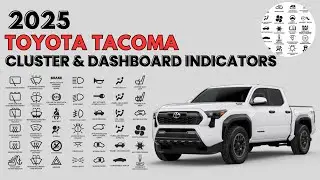 Toyota Tacoma 2025 : Cluster Display & Dashboard Warning Indicators Guide