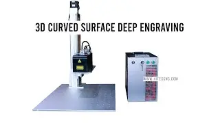 HITEC 3D dynamic fiber laser application metal plate curved surface deep engraving