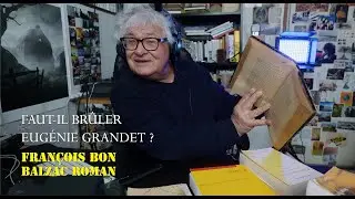 #Balzac | faut-il brûler Eugénie Grandet ?