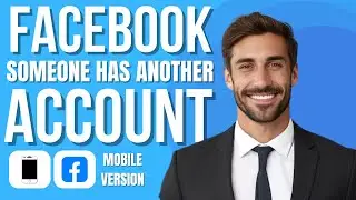 How To Know If Someone Has Another Facebook Account (best methods)