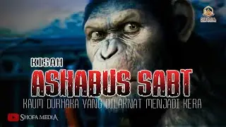 Kisah Kaum yang Dikutuk Menjadi Kera - Ashabus Sabt Bani Israil