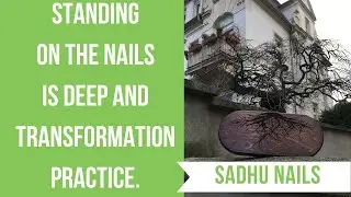 Standing on the Nails is deep and transformation practice.