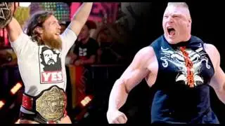 Brock Lesnar vs. Daniel Bryan (The Final Countdown). Dream Match