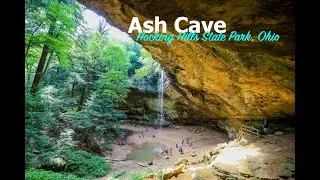 Ash Cave | Ohio&rsquo;s Largest Cave Overhang | Hocking Hills State Park | Ohio