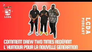 Comment Drew Two Times redéfinit l’humour pour la nouvelle génération