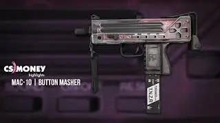 CS:GO | MAC-10 - Button Masher