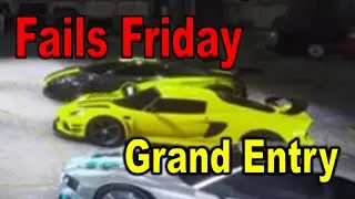 Grand Entry - Fails Friday
