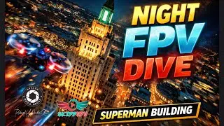 INSANE Night FPV Dive of the Superman Building | Tiny Whoop Providence RI