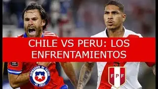 LA PREVIA: CHILE VS PER&Uacute; (FECHA 3)