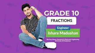Grade 10 | Fractions | Unit 03 | Day 01 | English Medium | 2025.2.2