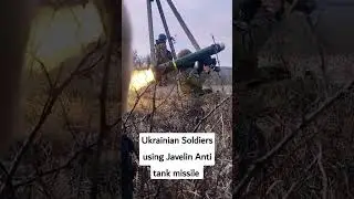 Javelin Anti tank missile in hands of ukrainian Soldiers #shorts #youtubeshorts #javelin #missile