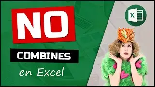 ❌ NO uses combinar y centrar en excel (TRUCO DE EXCEL)