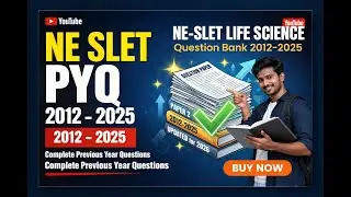 NE SLET  Life Sciences : Previous Year Question Papers (PYQs)  2012-2025
