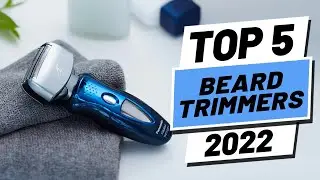 Top 5 BEST Beard Trimmers of [2022]