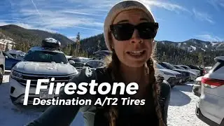 Firestone Destination AT2 Tire Review 2025 - Devan Dowd of Engearment.com