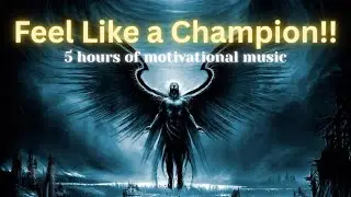 5 Hours Non-Stop Epic Motivation | Workout &bull; Study &bull; Focus &bull; Grind #motivation #motivational #music