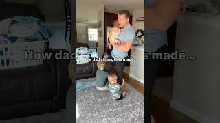 How dad strength is made&hellip;